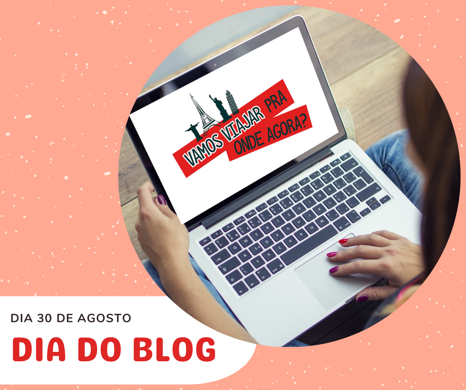 Dia do Blog – você sabia que existia?